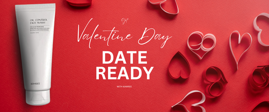 Get Your Skin Valentine Date-Ready with Kamree